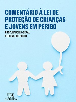 cover image of Comentário à Lei de Proteção de Crianças e Jovens em Perigo